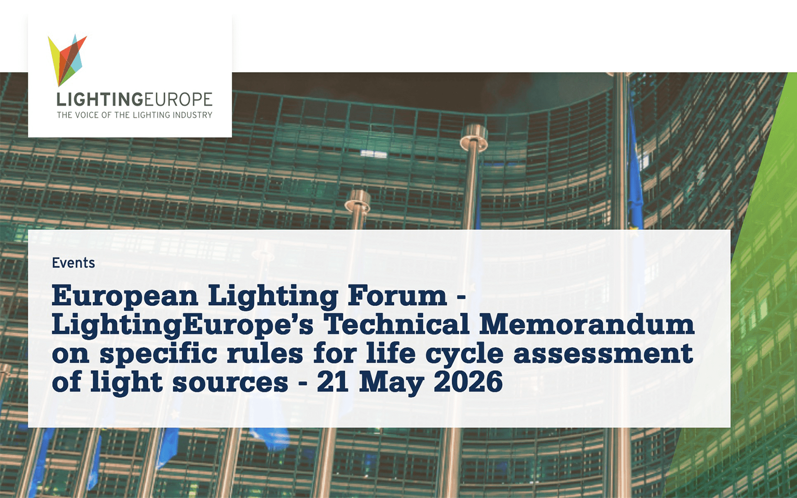 LightingEurope’s Technical Memorandum on Specific Rules for Life Cycle Assessment of Light Sources
