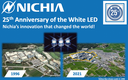 25th Anniversary Of The White LED – Invented by Nichia, Japan 25th Anniversary Of The White LED – Invented by Nichia, Japan