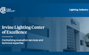 CSA Group Opens New Lighting Center of Excellence in Irvine, California