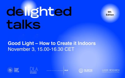 DeLIGHTed Talks: Good Light – How to Create it Indoors | November 3rd, 2025 (3PM CST)