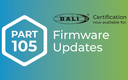 Firmware Updates via the DALI Interface are now Part of DALI-2 Certification