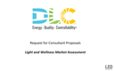 Light and Wellness Market Assessment Light and Wellness Market Assessment