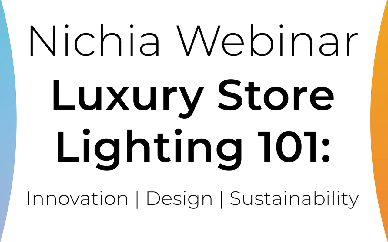 WEBINAR, May 20th – Luxury Store Lighting 101: Innovation, Design