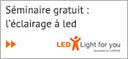 Workshop: LED Technology at its Best – For Indoors and Outdoors, France