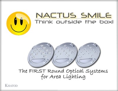 Khatod's Nactus Smile is the first round optical systems for area lighting