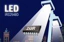 IR’s IRS2548D LED Control IC Increases Efficiency, Simplifies Design and Reduces Overall System Cost