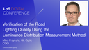 Verification of the Road Lighting Quality Using the Luminance Distribution Measurement Method